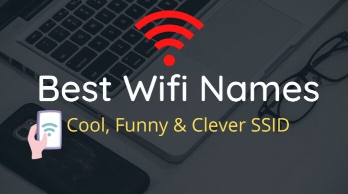 Best WiFi Names